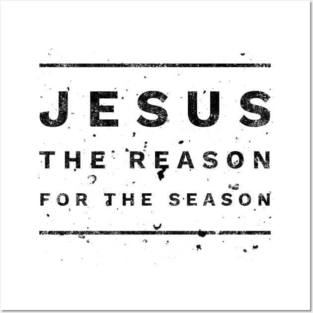 Jesus Is The Reason For The Season | Christmas Wall Art by Happy - Design